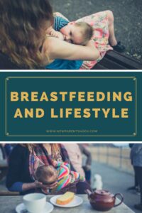 Read more about the article Breastfeeding and Lifestyle