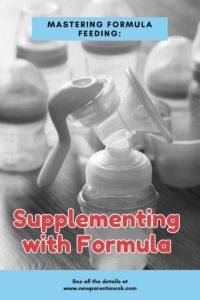 Read more about the article “Mastering Formula Feeding:Supplementing with Formula”