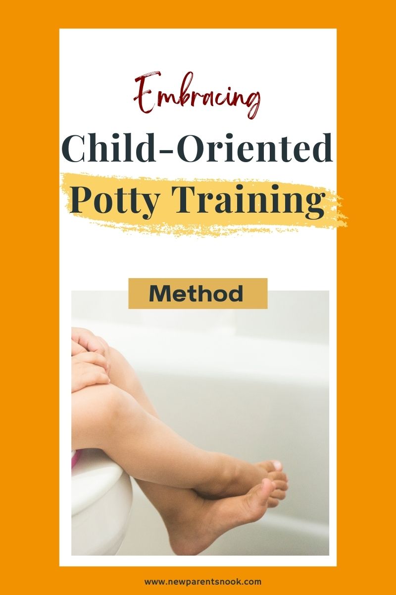 You are currently viewing “Embracing Child-Oriented Potty Training Method”