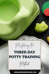 Read more about the article “Mastering the Three-Day Potty Training Method”