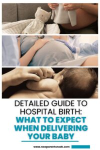 Read more about the article Detailed Guide to Hospital Birth: What to Expect When Delivering Your Baby