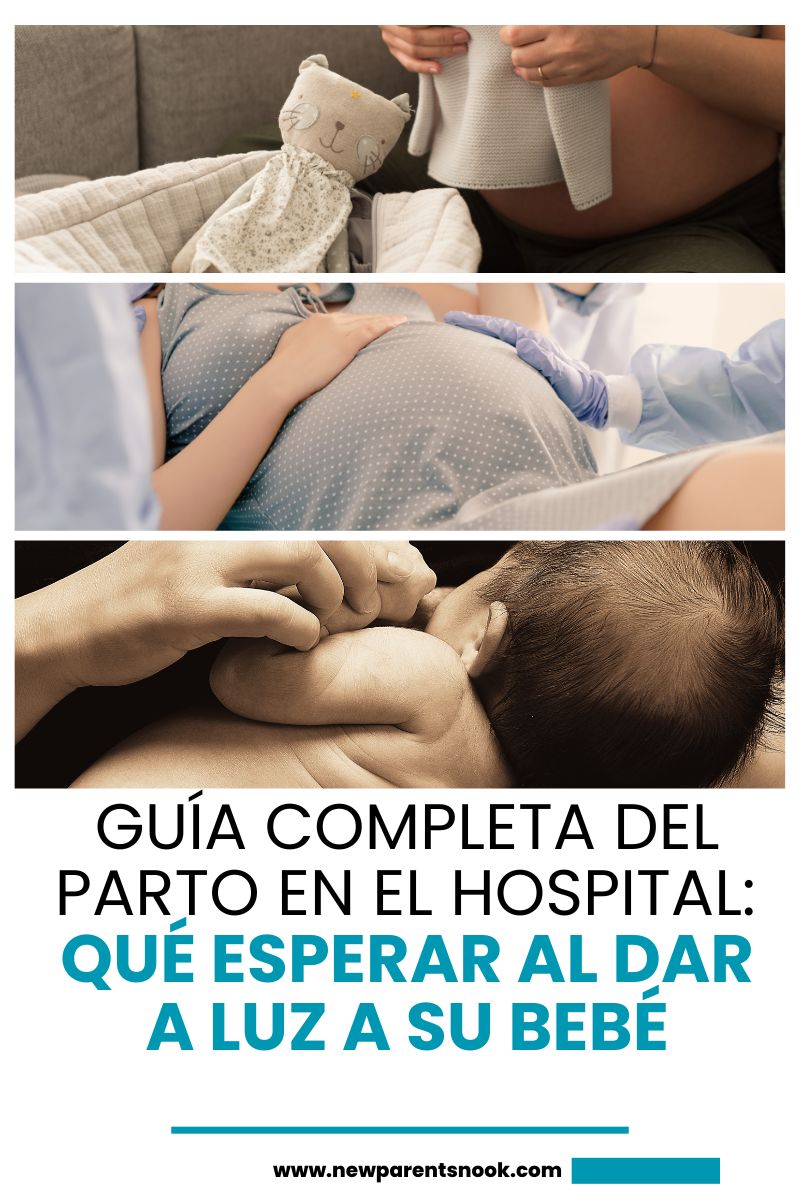 You are currently viewing Guía Completa del Parto en el Hospital: Qué Esperar al Dar a Luz a su Bebé