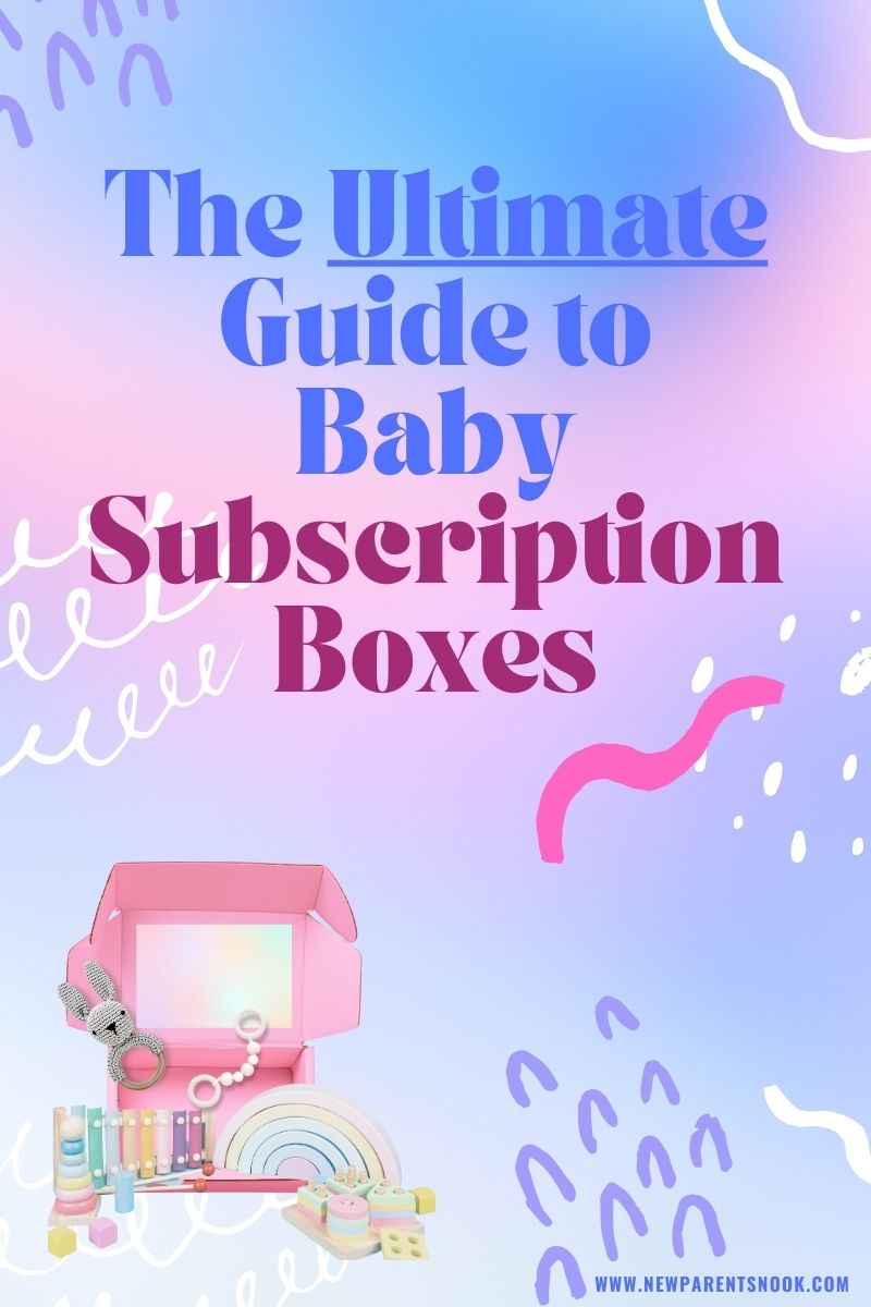 You are currently viewing “Unlocking Convenience and Joy: The Ultimate Guide to Baby Subscription Boxes”