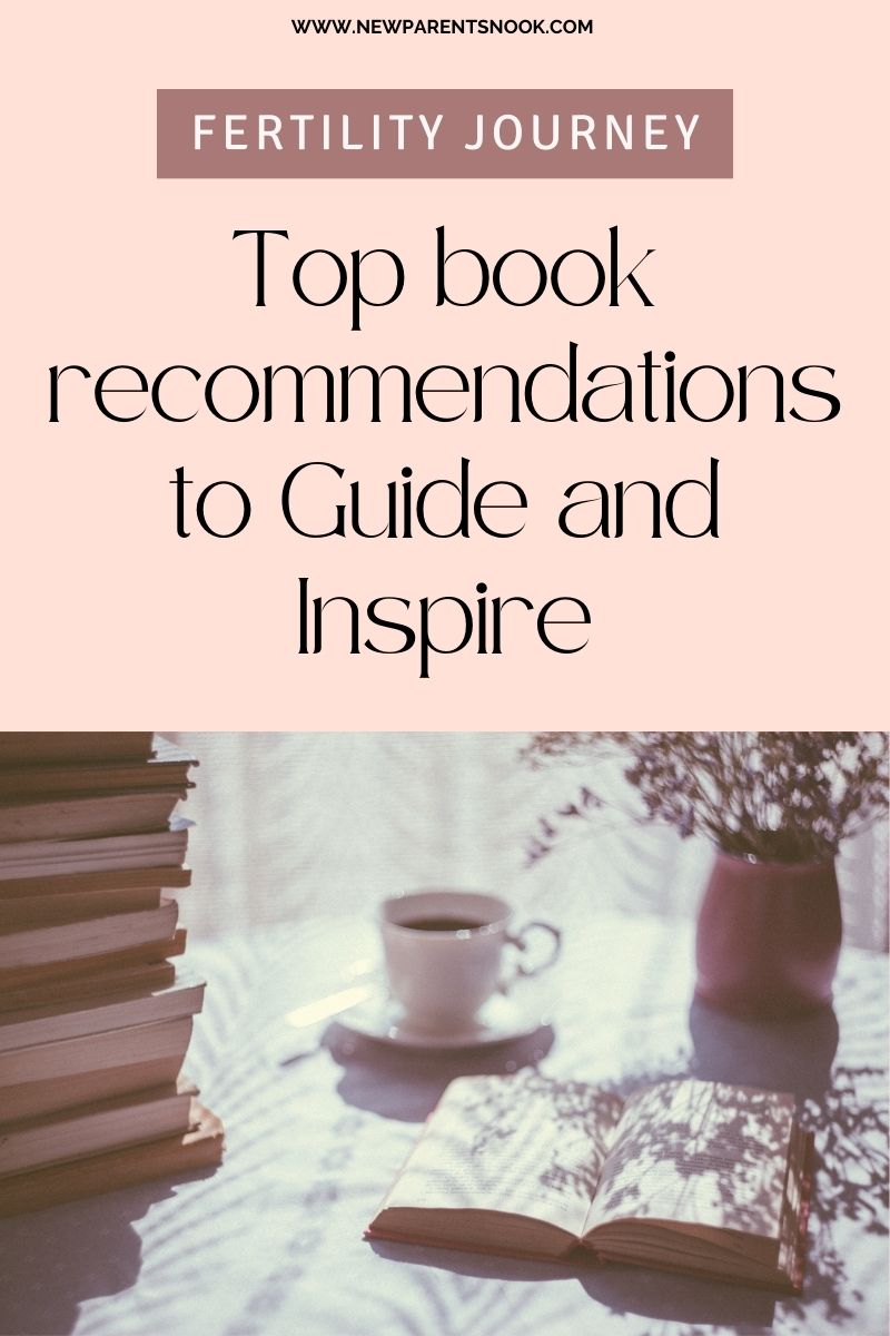 You are currently viewing Fertility Journey: Top book recommendations to Guide and Inspire